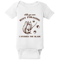 While You Were Busy Foraging I Studied The Blade Retro Baby Bodysuit