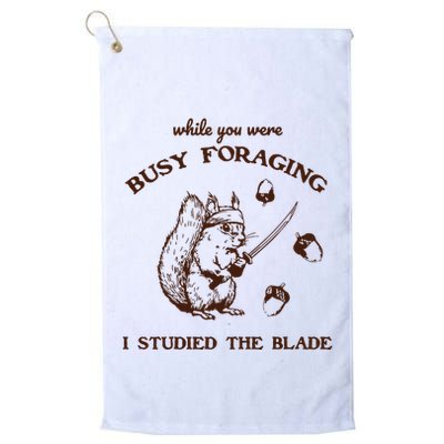While You Were Busy Foraging I Studied The Blade Retro Golf Towel