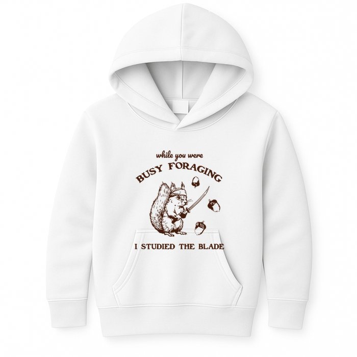 While You Were Busy Foraging I Studied The Blade Retro Kids Hoodie