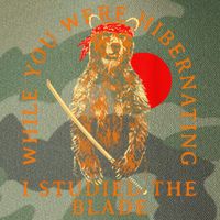 While You Were Hibernating I Studied The Blade Bear Samurai Legacy Tie Dye Trucker Hat