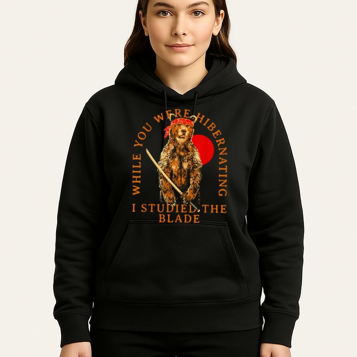 While You Were Hibernating I Studied The Blade Bear Samurai Hoodie