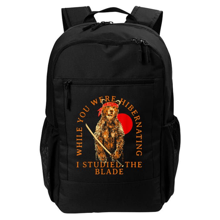 While You Were Hibernating I Studied The Blade Bear Samurai Daily Commute Backpack