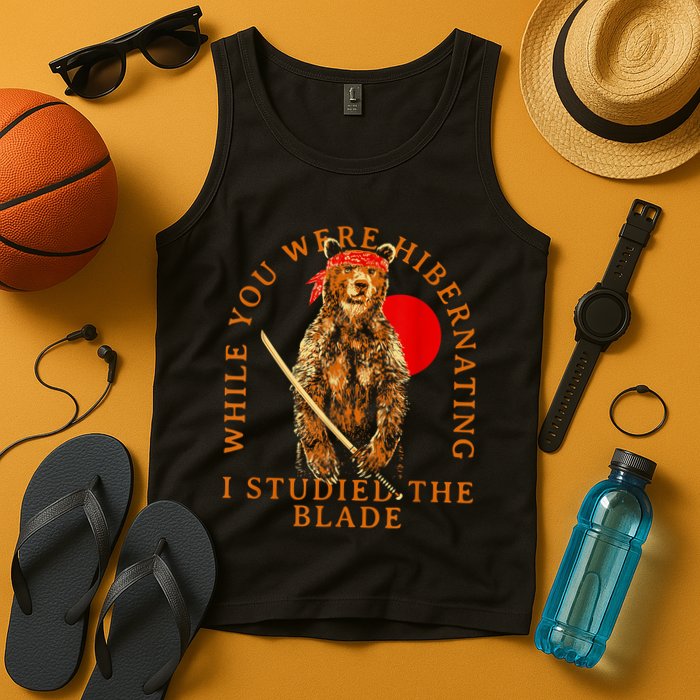 While You Were Hibernating I Studied The Blade Bear Samurai Tank Top