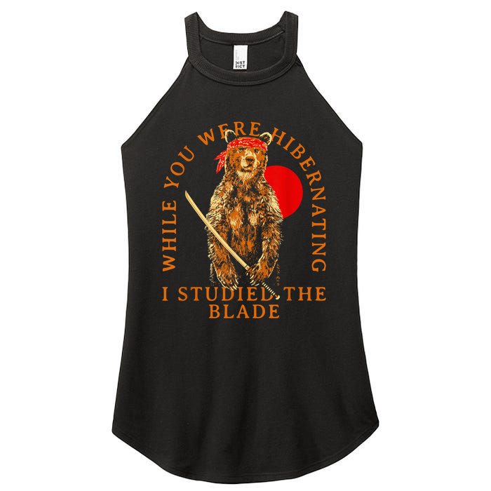 While You Were Hibernating I Studied The Blade Bear Samurai Women's Perfect Tri Rocker Tank