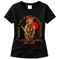 While You Were Hibernating I Studied The Blade Bear Samurai Womens T-Shirt