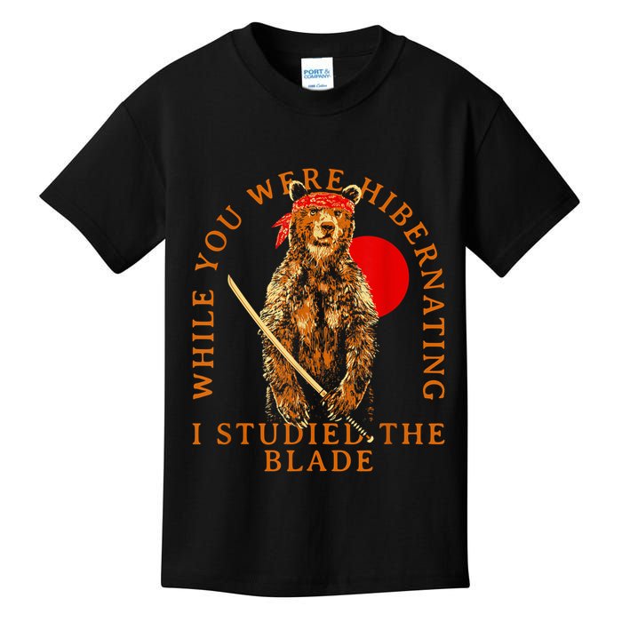 While You Were Hibernating I Studied The Blade Bear Samurai Kids T-Shirt