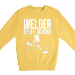 Welder Zero Flux Given Flame Metalsmith Fabricator Premium Crewneck Sweatshirt