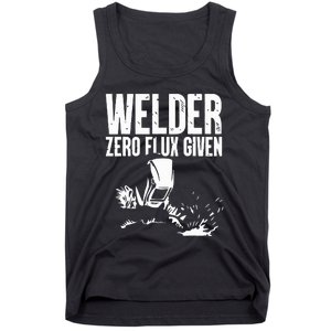 Welder Zero Flux Given Flame Metalsmith Fabricator Tank Top