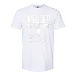 Welder Zero Flux Given Flame Metalsmith Fabricator Softstyle CVC T-Shirt