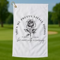 Warren Zeiders She came with a warning Golf Towel