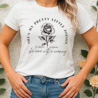 Warren Zeiders She came with a warning Womens T-Shirt
