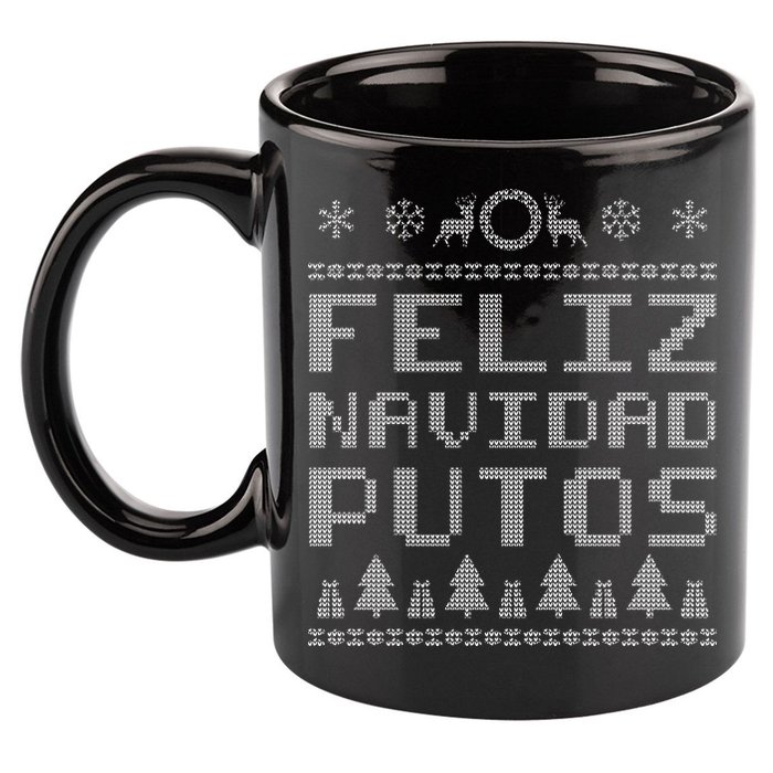 X-Mas Feliz Navidad Putos Ugly Christmas 11oz C Handle Ceramic Mug