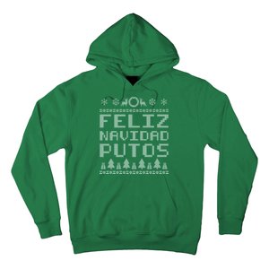 X-Mas Feliz Navidad Putos Ugly Christmas Hoodie