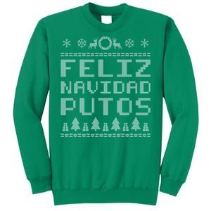 X-Mas Feliz Navidad Putos Ugly Christmas Sweatshirt