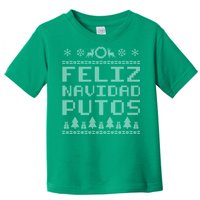 X-Mas Feliz Navidad Putos Ugly Christmas Toddler T-Shirt