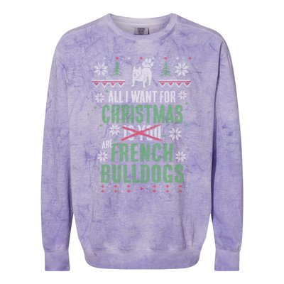 Xmas All I Want For Christmas Are French Bulldogs Cool Gift Colorblast Crewneck Sweatshirt