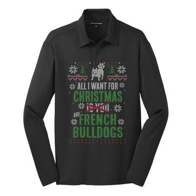 Xmas All I Want For Christmas Are French Bulldogs Cool Gift Silk Touch Performance Long Sleeve Polo