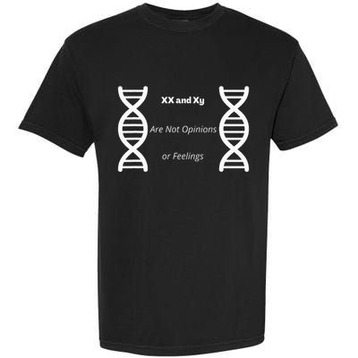 Xx And Xy Not Opinions Or Feelings Garment-Dyed Heavyweight T-Shirt