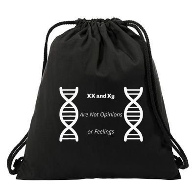 Xx And Xy Not Opinions Or Feelings Drawstring Bag
