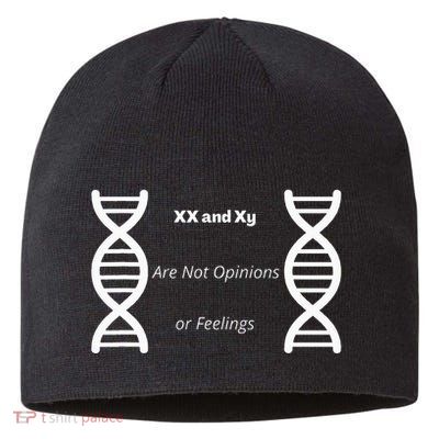 Xx And Xy Not Opinions Or Feelings Sustainable Beanie