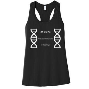 Xx And Xy Not Opinions Or Feelings Women's Racerback Tank