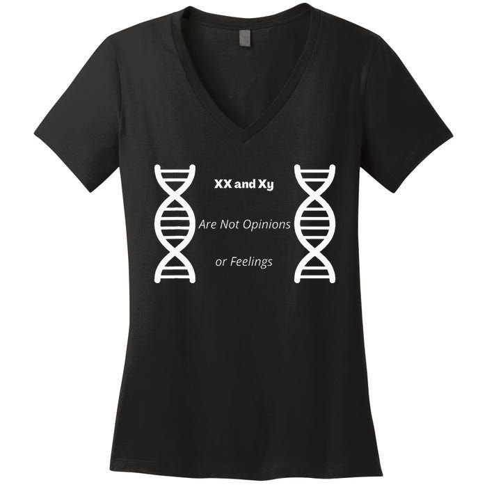 Xx And Xy Not Opinions Or Feelings Women's V-Neck T-Shirt