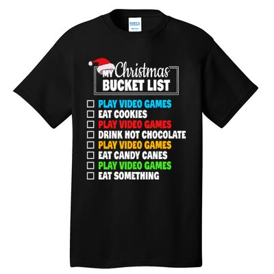 Xmas Bucket List Video Games Funny Gamer Boy Christmas Tall T-Shirt