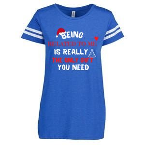 Xmas Being Related To Me Is Really The Only Gift You Need Gift Enza Ladies Jersey Football T-Shirt