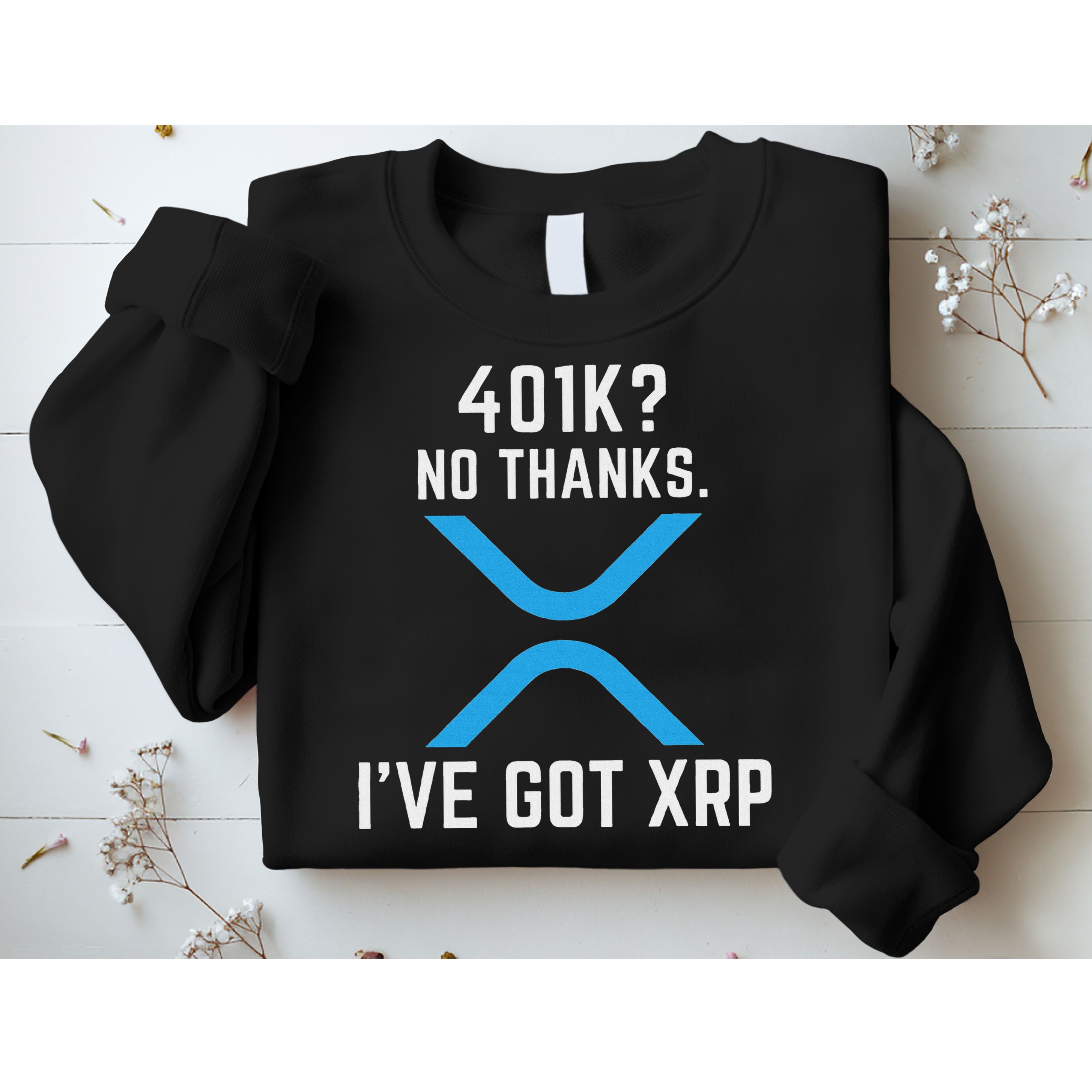 Xrp Cryptocurrency 401k Sweatshirt