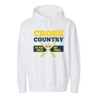 Xc Cross Country Coach Gift We Run Miles Garment-Dyed Fleece Hoodie