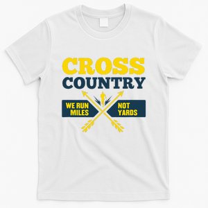 Xc Cross Country Coach Gift We Run Miles T-Shirt