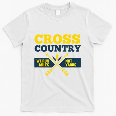Xc Cross Country Coach Gift We Run Miles T-Shirt