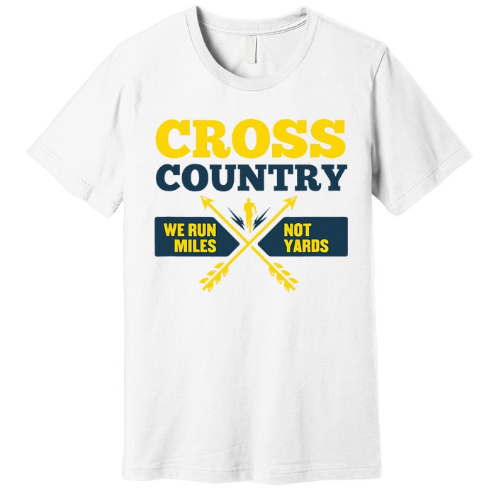 Xc Cross Country Coach Gift We Run Miles Premium T-Shirt