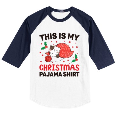 Xmas Christmas Eve Cat My Christmas Pajama Gift Baseball Sleeve Shirt