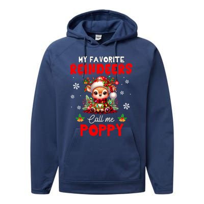 Xmas Colorful Family My Favorite Reindeers Call Me Poppy Performance Fleece Hoodie