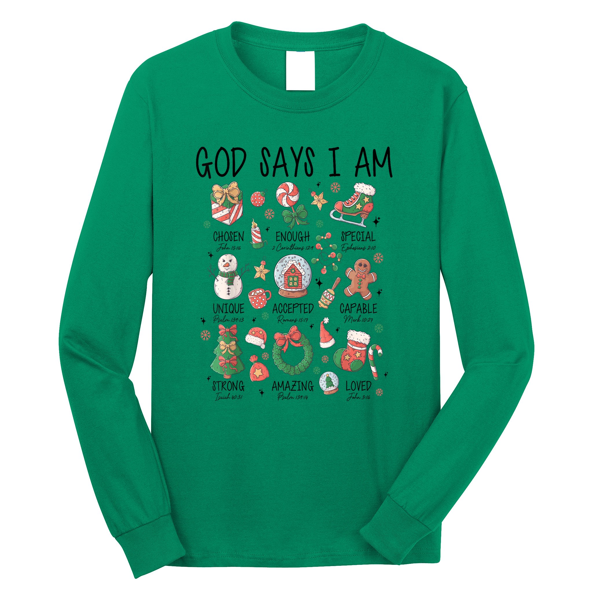 Xmas Christian God Says I Am Cute Christmas Gift Long Sleeve Shirt