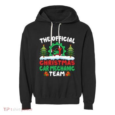 Xmas Car Mechanic Team Auto Repair Cars Fixing Christmas Garment-Dyed Fleece Hoodie