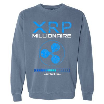 Xrp Crypto Millionaire Hodl Loading Ripple Token Garment-Dyed Sweatshirt
