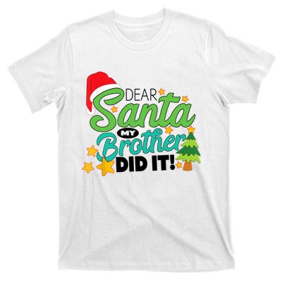 Xmas Christmas Pajama Dear Santa My Brother Did It T-Shirt