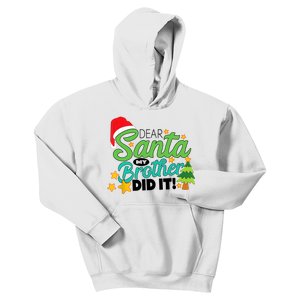 Xmas Christmas Pajama Dear Santa My Brother Did It Kids Hoodie