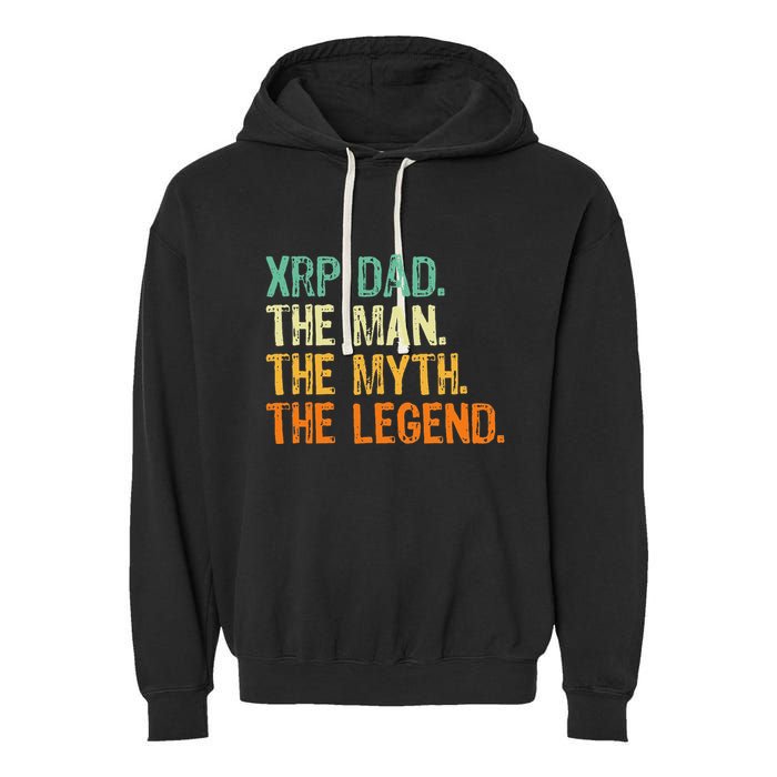 Xrp Dad Crypto Merchandise Man Myth Legend Garment-Dyed Fleece Hoodie