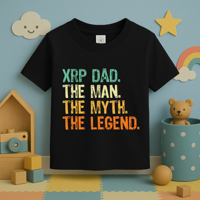 Xrp Dad Crypto Merchandise Man Myth Legend Toddler T-Shirt