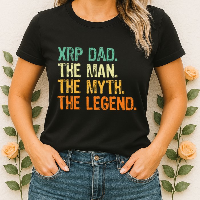 Xrp Dad Crypto Merchandise Man Myth Legend Womens T-Shirt
