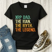 Xrp Dad Crypto Merchandise Man Myth Legend Womens T-Shirt