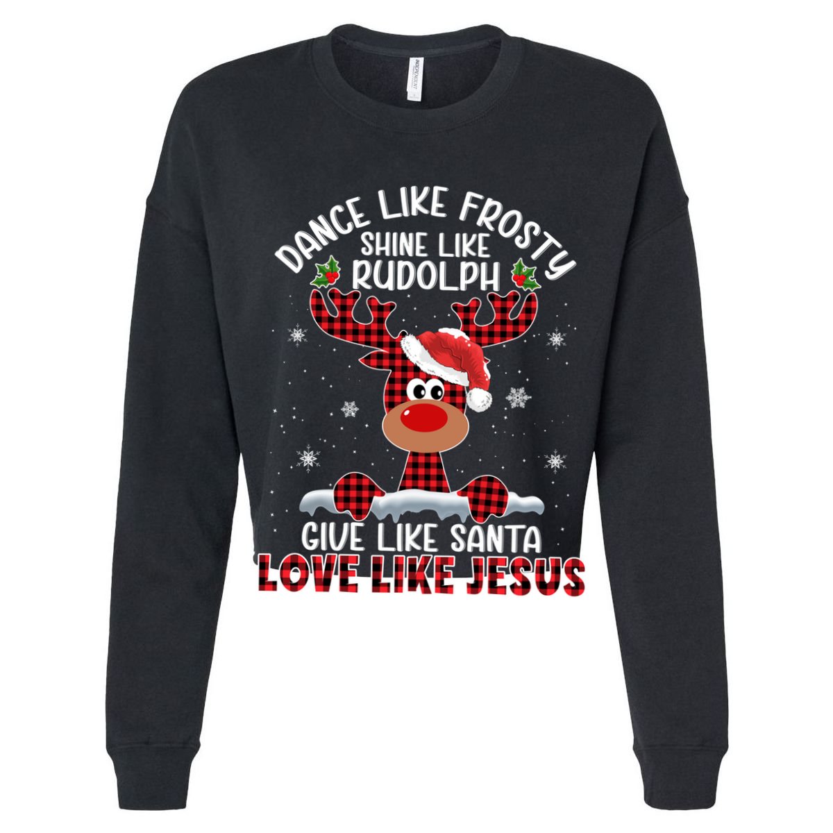 Xmas Dance Like Frosty Shine Like Rudolph Love Like Jesus Cooling Performance Crew T-Shirt