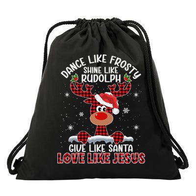 Xmas Dance Like Frosty Shine Like Rudolph Love Like Jesus Drawstring Bag