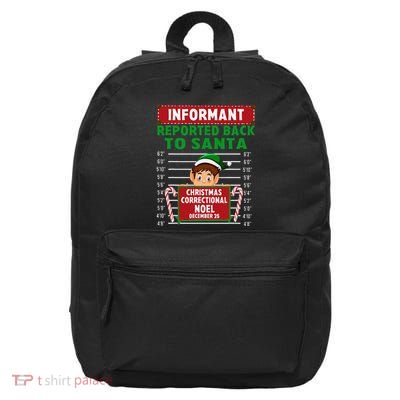Xmas Elf Reported Back To Santa North Pole Correctional 16 in Basic Backpack