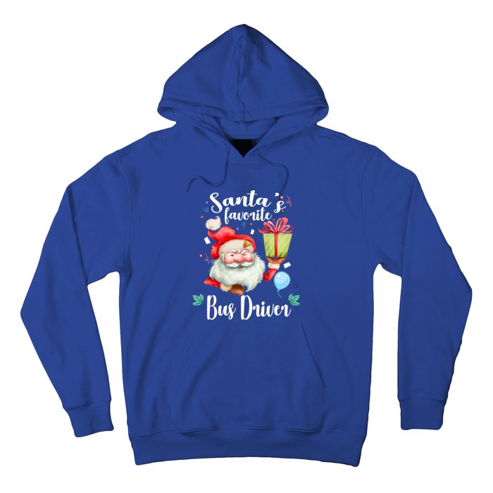 Xmas Funny Gift SantaS Favorite School Bus Driver Christmas Gift Hoodie