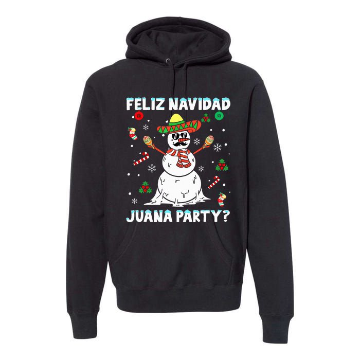 Xmas Feliz Navidad Juana Party Cool Mexican Funny Christmas Premium Hoodie