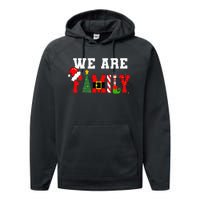 Xmas Family We Are Family Pajamas Matching Performance Fleece Hoodie